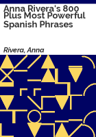 Anna_Rivera_s_800_plus_most_powerful_spanish_phrases